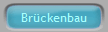 Br�ckenbau