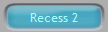 Recess 2
